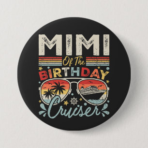 Mimi der Geburtstagsrundfahrt Button