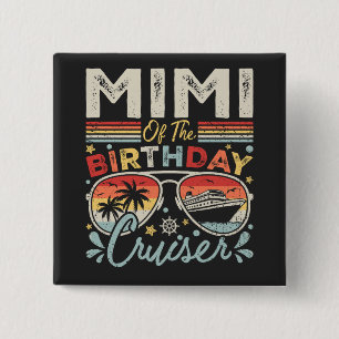 Mimi des Geburtstags Cruiser Vacation Square Button