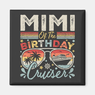 Mimi des Geburtstags Cruiser Vacation Square Magnet