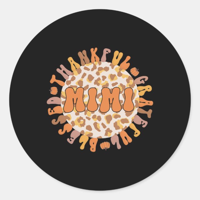 Mimi Großmutter Erntedank Mimi Grandm Runder Aufkleber (Vorderseite)