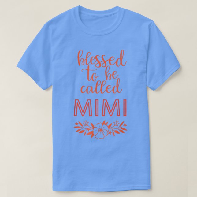 Mimi , Großmutter Geschenk, Muttertagsgeschenk  T-Shirt (Design vorne)