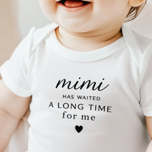 Mimi Has Waited Baby Bodysuit Geschenk Strampler