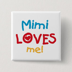 Mimi Lieben Me T - Shirt und Geschenke Button
