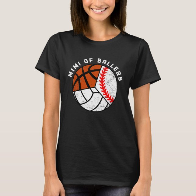 Mimi Of Ballers Baseball Volleyball Basketball Mim T-Shirt (Vorderseite)