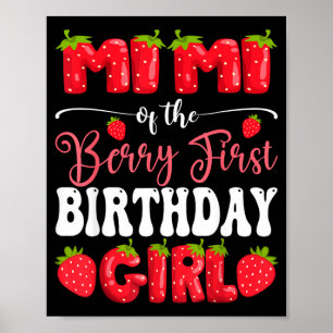 Mimi of Berry Ft Geburtstagsmädchen Erdbeere 1. Poster