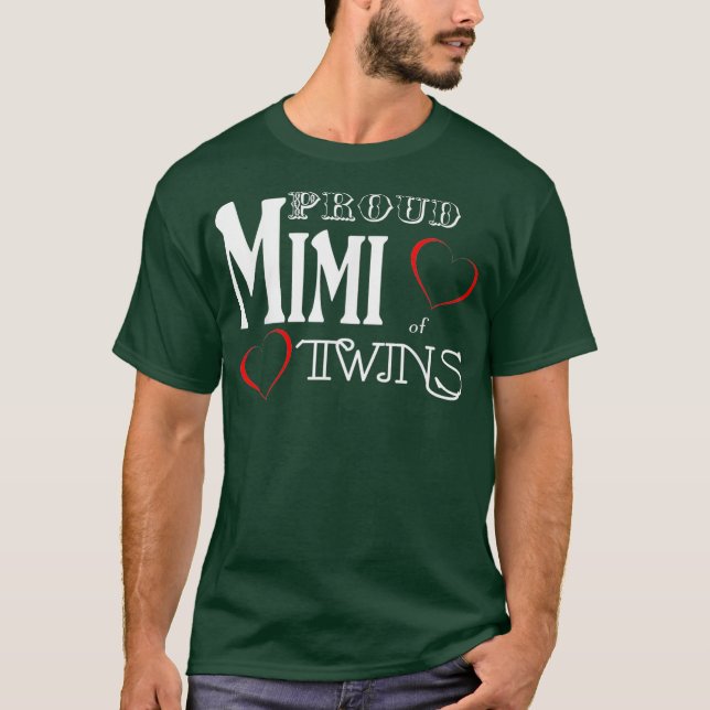 Mimi   Proud Mimi of Twins  Grandmother Gift T-Shirt (Vorderseite)