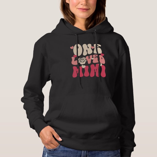 Mimi Valentine One Loved Mimi Happy Valentines Day Hoodie (Vorderseite)
