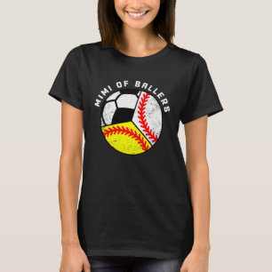 Mimi von Ballern Baseball Softball Soccer Mimi T-Shirt