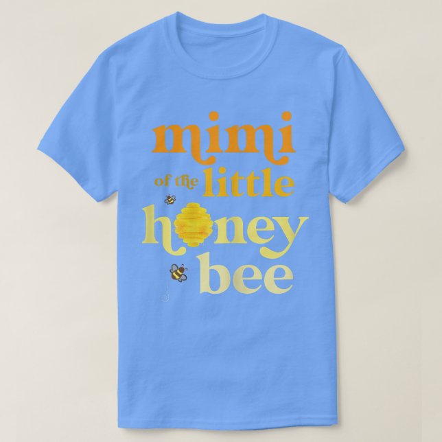 Mimi von Little Honey Bee Birthday Gender Re T-Shirt (Design vorne)