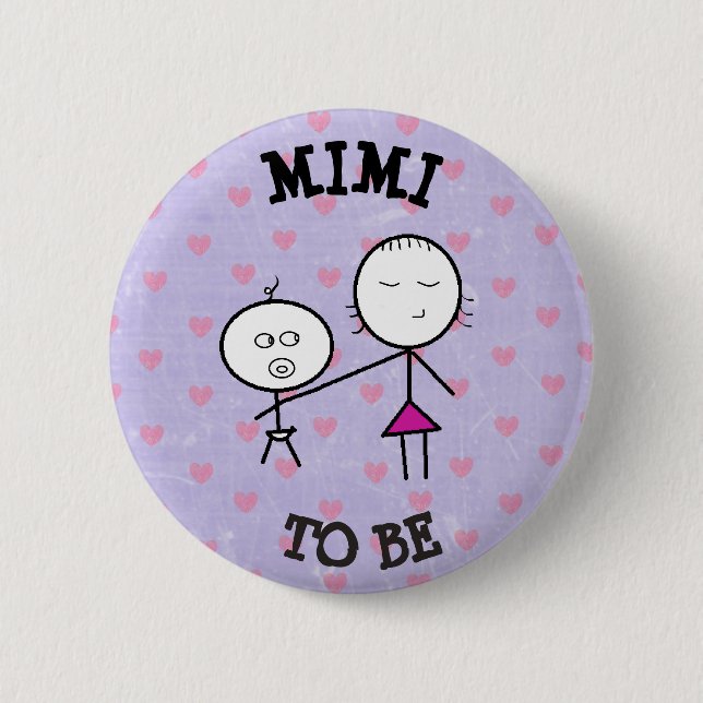 Mimi, zum Baby-Duschen-lila Knopf zu sein Button (Vorderseite)