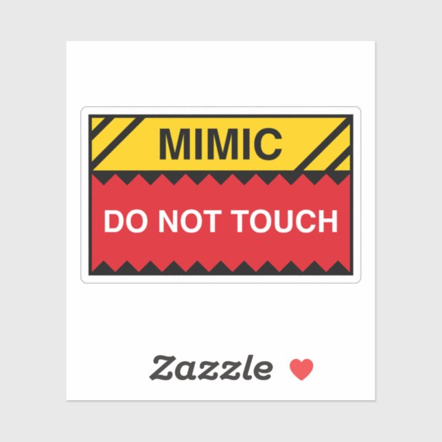 Mimic nicht Touch Signieren Funny Tabletop RPG Aufkleber (Blatt)