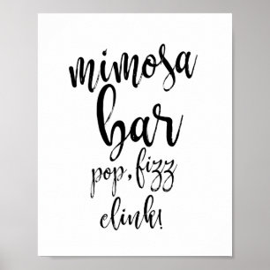 Mimosa Bar Black and White 8x10 Wedding Sign Poster