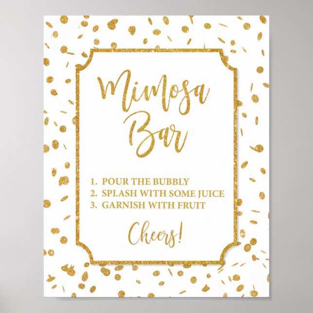 Mimosa Bar Party oder Dusche Sign Gold Confetti Poster (Vorne)
