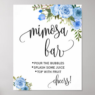 Mimosa-Bar-Schild Braut Hochzeit Dusche Blaue Blum Poster