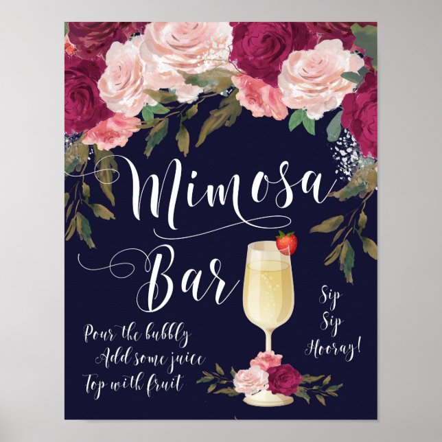 Mimosa Bar Wedding Sign Navy Burgund Blumengestein Poster (Vorne)