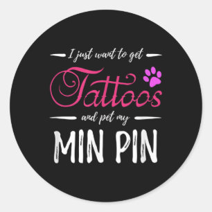Min Button Hund Tattoo Miniatur Pinscher Hund Mama Runder Aufkleber