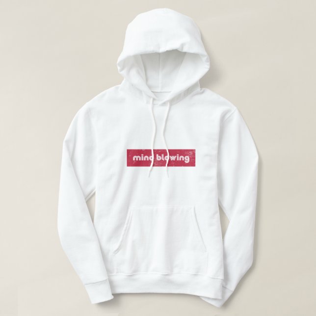 Mind Blows Hoodie (Design vorne)