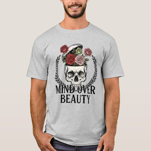 ​Mind Over Beauty Floral Skull Surreal Art T-Shirt (Vorderseite)