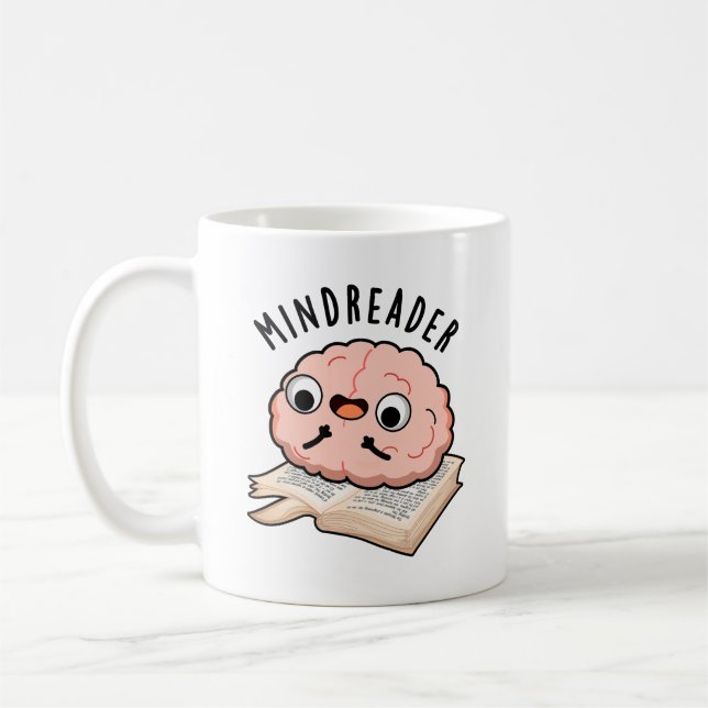 Mind Reader Funny Brain Pun Kaffeetasse (Links)