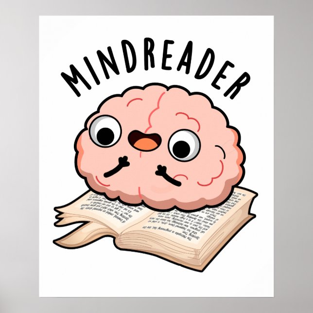 Mind Reader Funny Brain Pun Poster (Vorne)