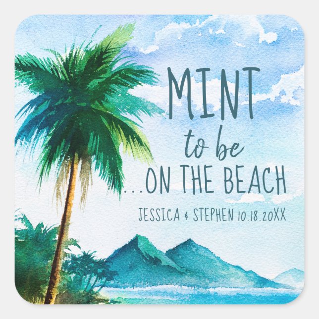 Mind to Be Fvor Tropical Beach Hochzeit Quadratischer Aufkleber (Vorderseite)