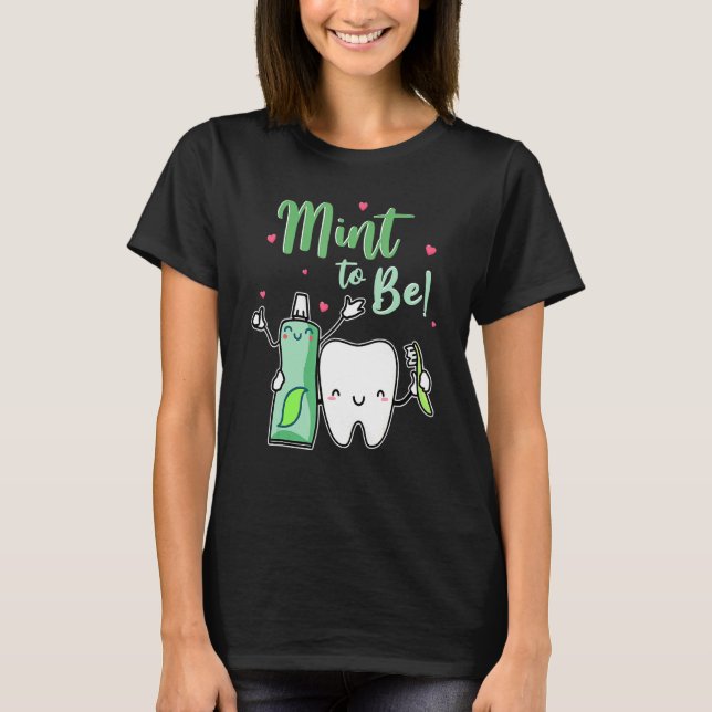 Mind to Funny Toothpaste & Tooth Dentist Valent T-Shirt (Vorderseite)