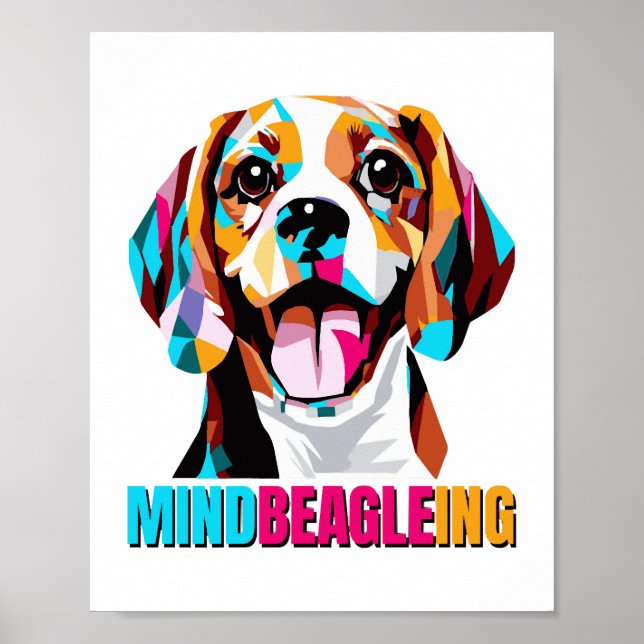 Mindbeagleing Beagle Dog Poster (Vorne)