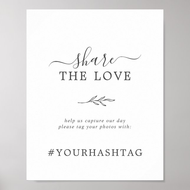 Mindestleaf | Gray Share The Liebe Hashtag Sign Poster (Vorne)