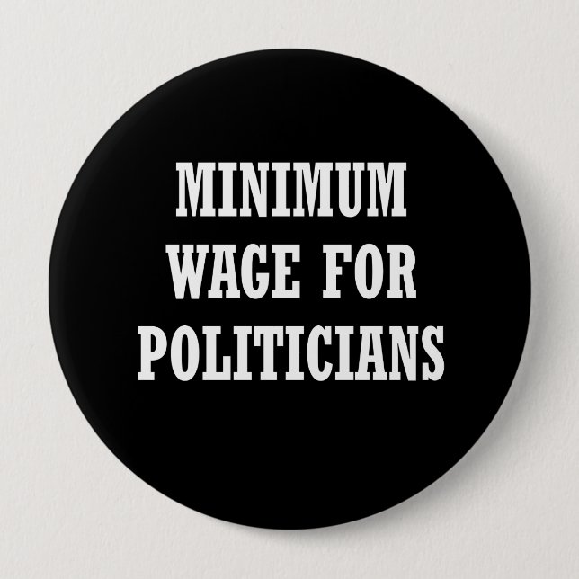 Mindestlohn für Politiker Button (Vorderseite)