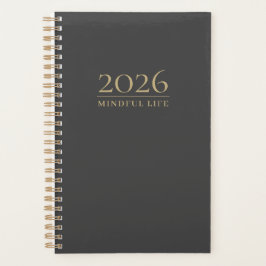 Mindful Life Custom Initials |  2026 Minimalist Planer