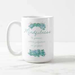 Mindfulness-Tasse Tasse