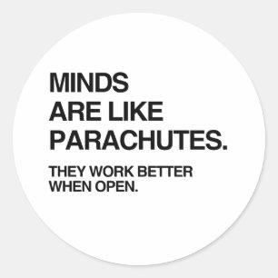 MINDS SIND WIE FALLSCHIRME.png Runder Aufkleber