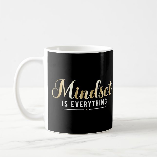 "Mindset is Everything" Gold Inspiration Zitat Kaffeetasse (Links)