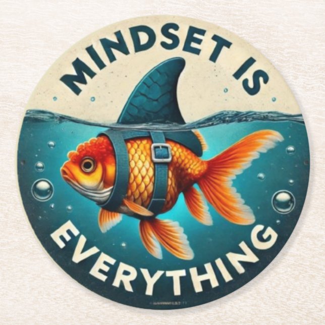 Mindset Is Everything Goldfish Motivational Quote Runder Pappuntersetzer (Vorderseite)