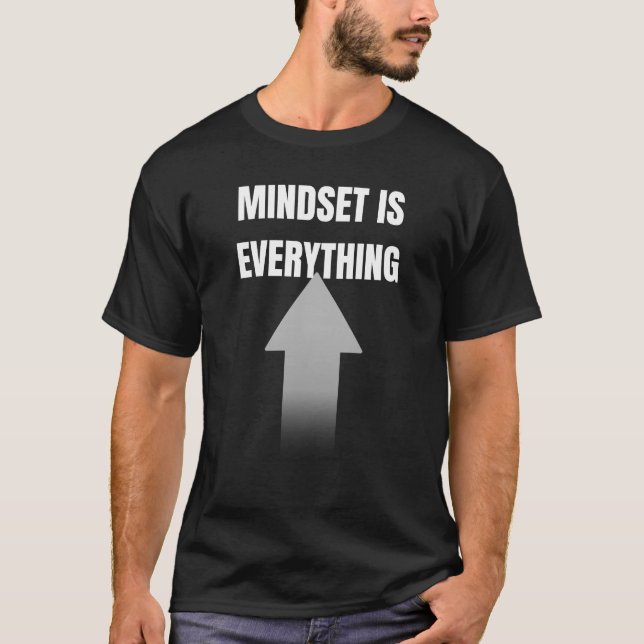 Mindset ist alles - kühl Motivierend T-Shirt (Vorderseite)