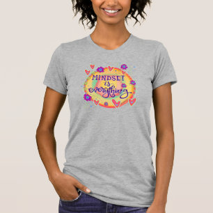 Mindset ist alles, was Spaß macht, farbenfrohe Ins T-Shirt