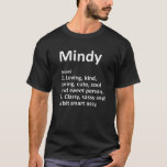 MINDY Definition Personalisiert Name Funny Birthda T-Shirt<br><div class="desc">MINDY Definition Personalisiert Name Funny Birthday Geschenkidee</div>