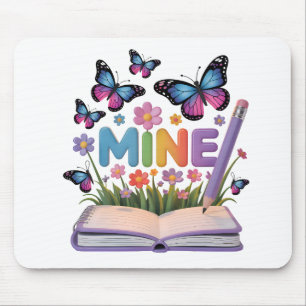 "MINE" Butterfly & Blume Notebook-Design Mousepad