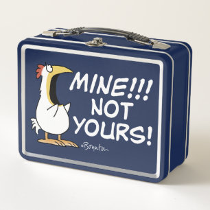 Mine Not your Boynton Chicken Metall Brotdose