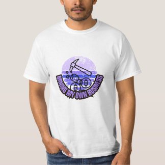 Minen in meinem eigenen Geschäft T-Shirt