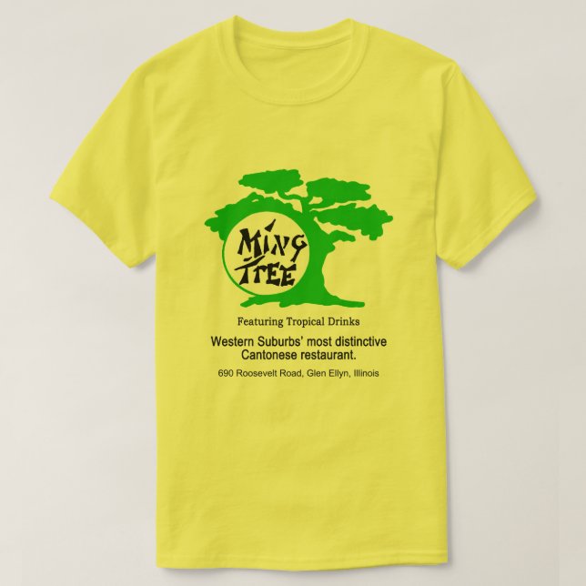 Ming Tree Cantonese Restaurant, Glen Ellyn, IL T-Shirt (Design vorne)