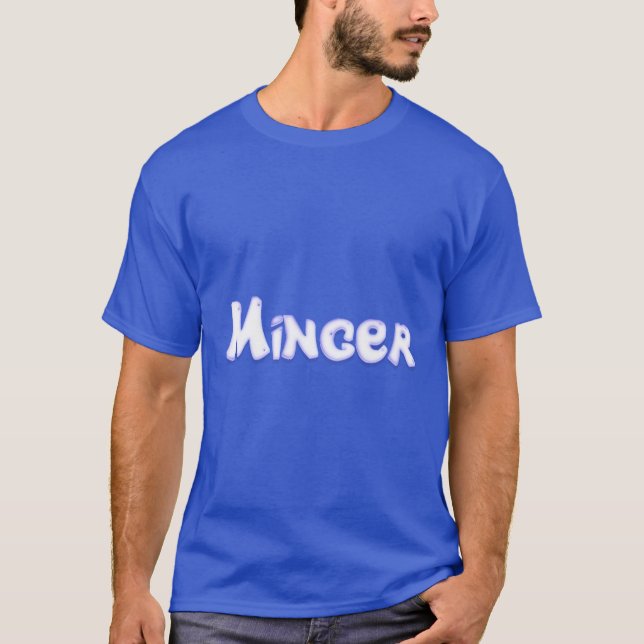 Minger T-Shirt (Vorderseite)