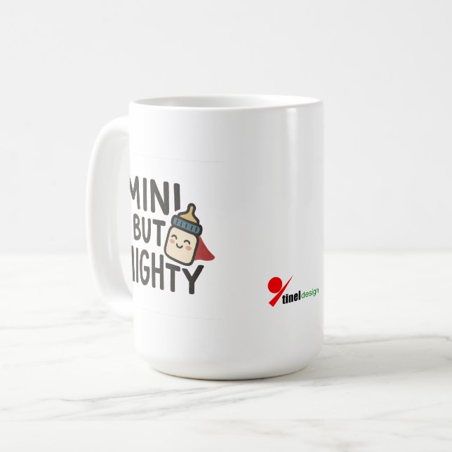 Mini aber Mighty Kaffeetasse (Vorderseite Links)