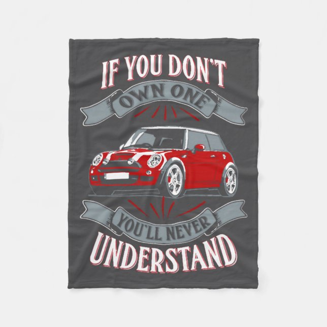 Mini Cooper Mini Cooper You Dont Own One Mi  Fleecedecke (Vorderseite)