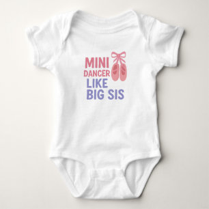 Mini Dancer like Big Sis Baby Strampler