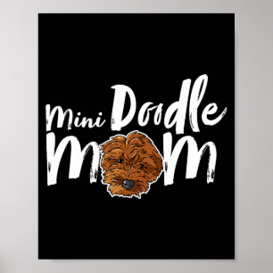 Mini-Doodle-Mama-Hund süßer Mädchenhund MamaMini-D Poster