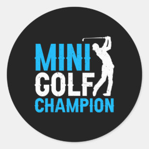 Mini Golf Champion — Runder Aufkleber
