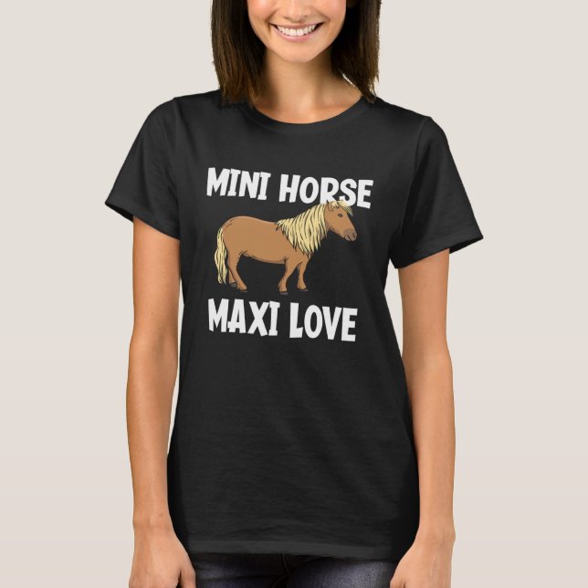 Mini Horse Maxi Liebe T-Shirt (Vorderseite)