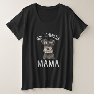 Mini Schnauzer Mama Shirt Mini Schnauzer Mama