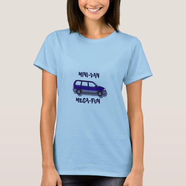 MINI-VAN MEGA-FUN T-Shirt (Vorderseite)